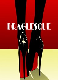 Draglesque