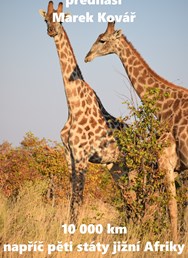 10 000 km napříč pěti státy jižní Afriky