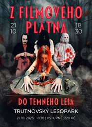 Z filmového plátna do temného lesa