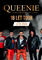 QUEENIE – 18 let tour