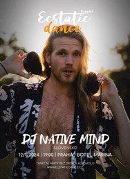 Ecstatic dance Prague - DJ Native Mind