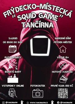 Frýdecko-Místecká "Squid Game" Tančírna