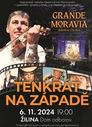 Grande Moravia - Tenkrát na západě