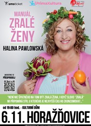 HALINA PAWLOWSKÁ - Manuál zralé ženy | Horažďovice