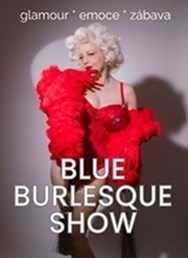 Blue Burlesque Show: GIRL POWER