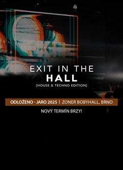 EXIT In The Hall house techno edition