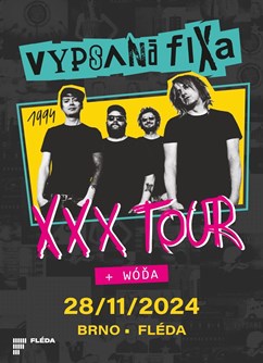 Vypsaná fiXa - XXX TOUR