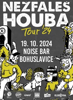 Houba / Nežfaleš Tour '24 - Bohuslavice