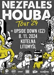 Houba / Nežfaleš Tour '24 - Litomyšl