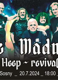 The Madmen-Uriah Heep revival