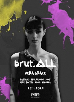 brut.ALL no.02 w/ Vera Grace