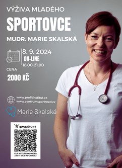 MUDr. Marie Skalská: Výživa mladého sportovce on-line