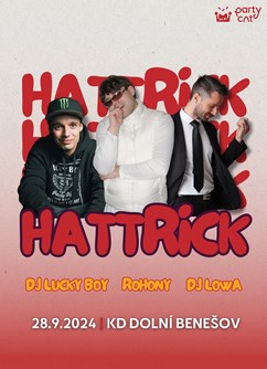 HATTRICK - Rohony, DJ Lucky Boy, DJ Lowa