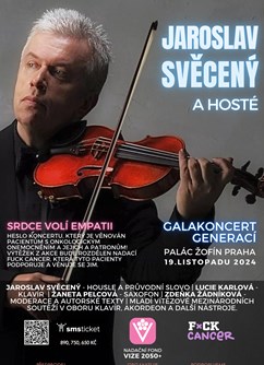 Galakoncert Jaroslava Svěceného - Srdce volí Empatii