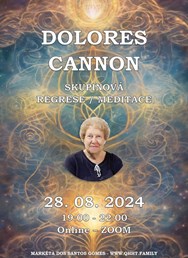 Dolores Cannon - Skupinová regrese/meditace