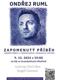 ZAPOMENUTÝ PŘÍBĚH - Ondřej Ruml, Vánoční koncert