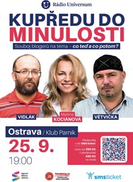 Kupředu do minulosti Ostrava - Kociánová, Vidlák, Větvička