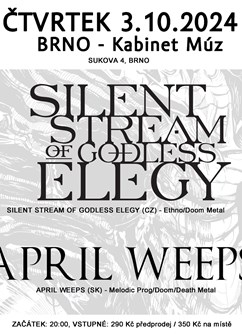 Silent Stream Of Godless Elegy + April Weeps, BRNO, Kabinet Múz