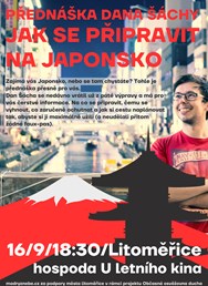 Přednáška Dana Šáchy - Jak se připravit na Japonsko