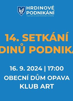 14. setkání Hrdinů podnikání