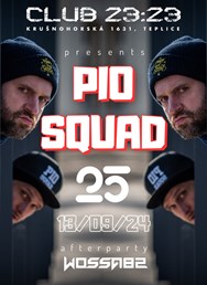 PIO SQUAD -  DJ FIVE - afterparty Wossa82