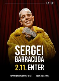 Sergei Barracuda | ENTER Club Brno |