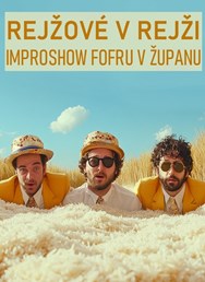 Rejžové v rejži - improshow Fofru v županu