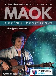 MAOK -  Letíme vesmírom (přidaný koncert)