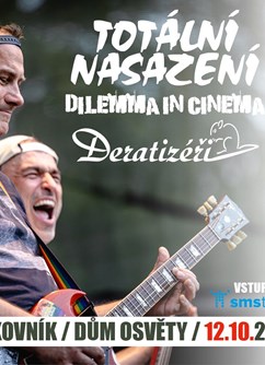 Totální nasazení, Deratizéři a Dilemma in Cinema v Rakovníku