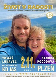 Život v radosti - Sandra Pogodová a Tomáš Lukavec / beseda