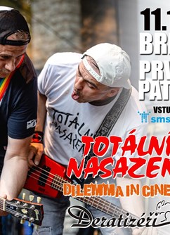 Totální nasazení, Deratizéři a Dilemma in Cinema v Brně