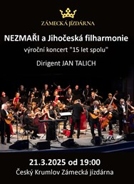 Nezmaři a Jihočeská filharmonie výročí "15 let spolu"