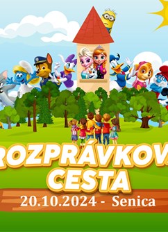 Rozprávková cesta / Senica