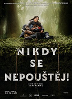 Nikdy se nepouštěj  