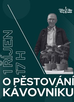 O pěstování kávovníku - přednáška Týden kávy