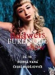 Budweis Burlesque Open Stage