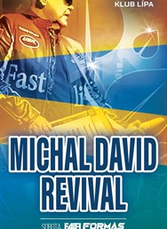 MICHAL DAVID REVIVAL | Klub Lípa Liberec