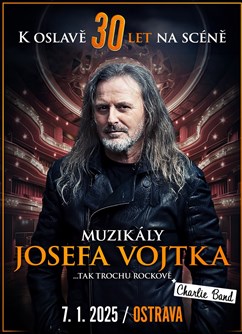 Muzikály Josefa Vojtka v Ostravě