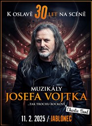 Muzikály Josefa Vojtka v Jablonci