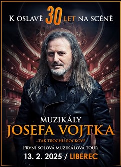 Muzikály Josefa Vojtka v Liberci