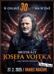 Muzikály Josefa Vojtka v Hradci Králové