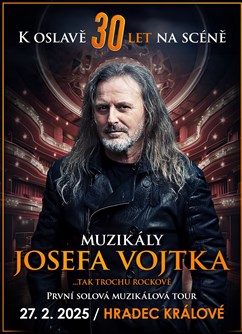 Muzikály Josefa Vojtka v Hradci Králové