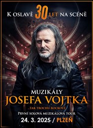 Muzikály Josefa Vojtka v Plzni