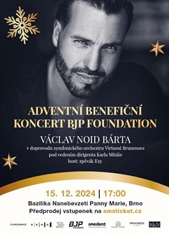 Adventní benefiční koncert BJP Foundation - Václav Noid Bárta