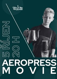 Aeropress movie - promítání Týden kávy