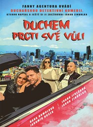 Fanny agentura - Jakub Zindulka: Duchem proti své vůli