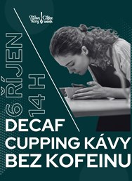 Cupping bezkofeinových káv - Týden kávy