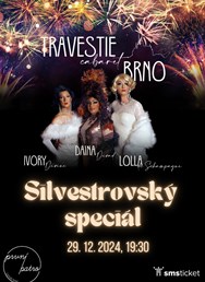 Travestie Cabaret Brno: Silvestrovský speciál