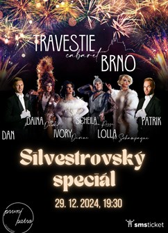 Travestie Cabaret Brno: Silvestrovský speciál