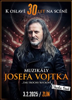 Muzikály Josefa Vojtka ve Zlíně